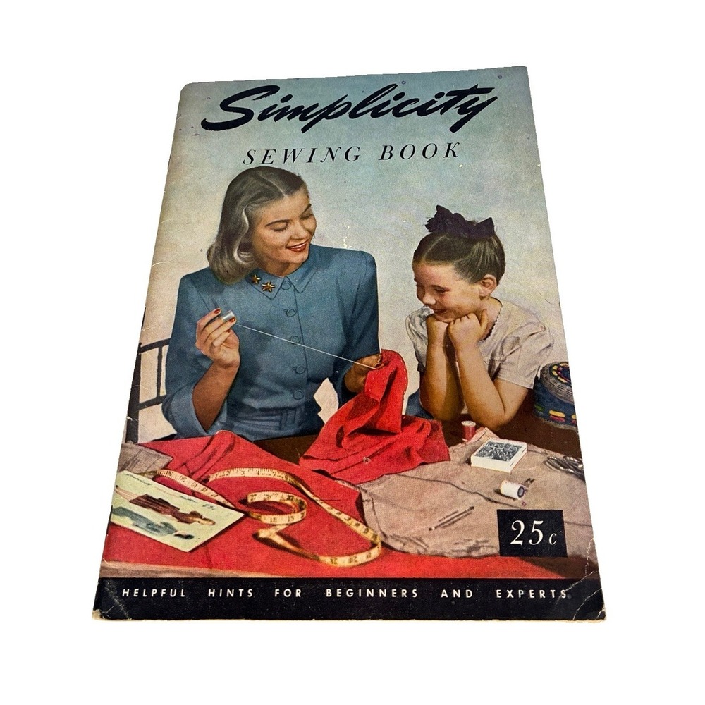 1949 Simplicity Sewing Book Vintage Sewing Guide Dressmaking Techniques 1940s
